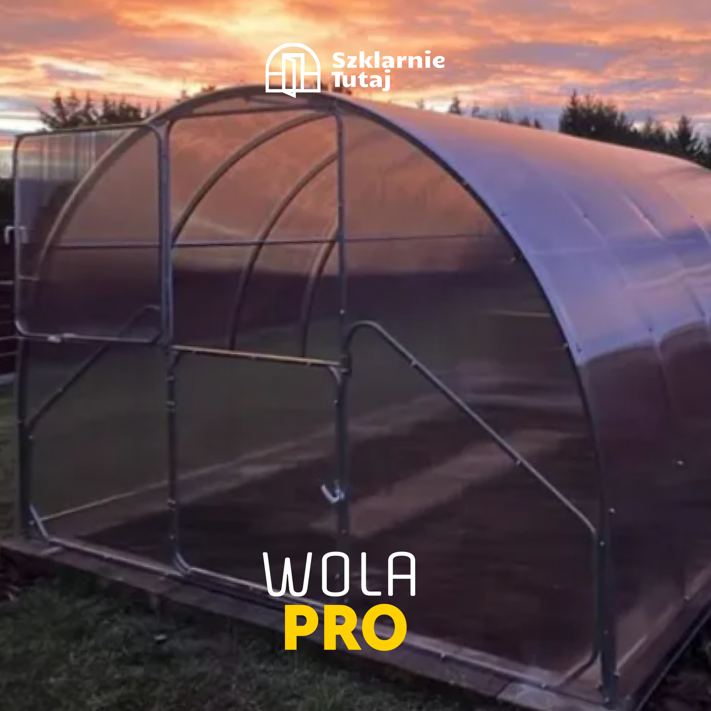 Szklarnia ogrodowa WOLA PRO